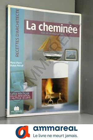 Bild des Verkufers fr La chemine zum Verkauf von Ammareal