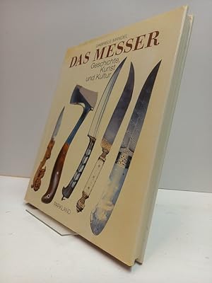Bild des Verkufers fr Das Messer. Geschichte, Kunst und Kultur. zum Verkauf von Antiquariat Langguth - lesenhilft