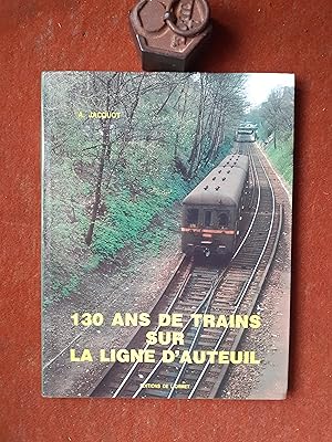 130 ans de trains sur la ligne d'Auteuil, ou de la ligne d'Auteuil à la VMI
