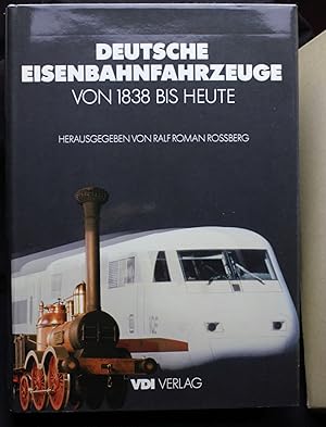 Image du vendeur pour Deutsche Eisenbahnfahrzeuge von 1838 bis heute mis en vente par Graphem. Kunst- und Buchantiquariat