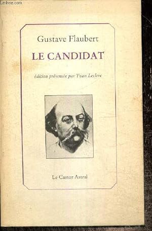 Seller image for Le Candidat - Comdie en quatre actes for sale by Le-Livre