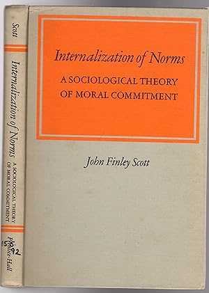 Internalization of Norms : A Sociological Theory of Moral Commitment