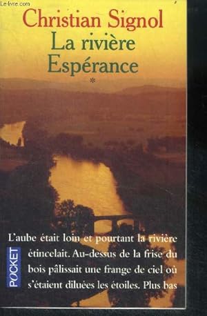 Bild des Verkufers fr La riviere esperance - tome 1 zum Verkauf von Le-Livre
