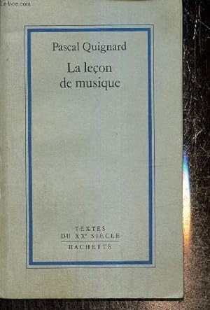 Seller image for La leon de musique (Collection "Texte du XXe sicle") for sale by Le-Livre