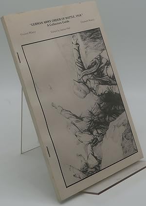 Imagen del vendedor de GERMAN ARMY ORDER OF BATTLE, 1918 [A Collectors Guide] a la venta por Booklegger's Fine Books ABAA