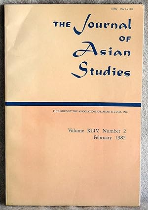 Bild des Verkufers fr The Journal of Asian Studies February 1985 Volume XLIV Number 2 zum Verkauf von Argyl Houser, Bookseller