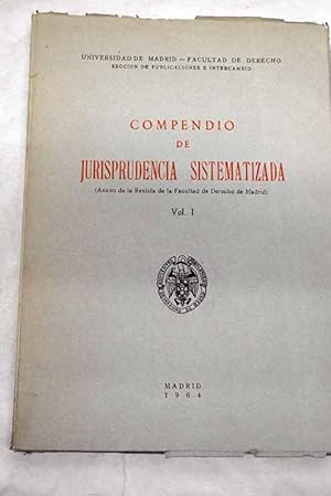 Imagen del vendedor de Compendio de jurisprudencia sistematizada, volumen I a la venta por Alcan Libros
