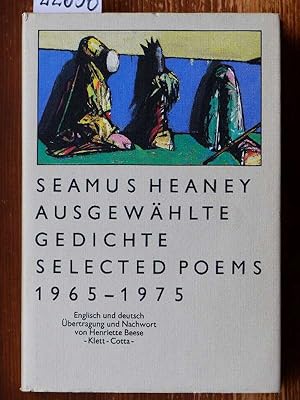 Bild des Verkufers fr Ausgewhlte Gedichte. Selected Poems 1965-1975 (engl. u. dt.). bertr. u. Nachw. von Henriette Beese. zum Verkauf von Michael Fehlauer - Antiquariat