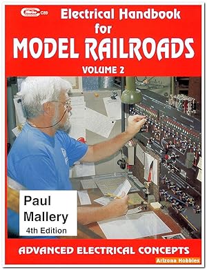 Electrical Handbook for Model Railroads Volume 2