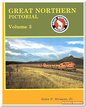 Immagine del venditore per Great Northern Pictorial Volume 3: Rocky's Clean Window Trains venduto da Arizona Hobbies LLC