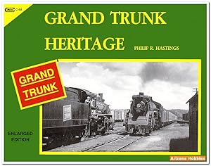 Imagen del vendedor de Grand Trunk Heritage a la venta por Arizona Hobbies LLC