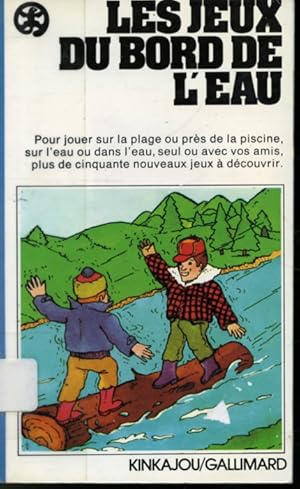 Bild des Verkufers fr Les jeux du bord de l'eau zum Verkauf von Librairie Le Nord