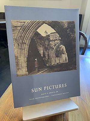 Seller image for Sun Pictures Catalogue Eleven: St. Andrews and Early Scottish Photography Including Hill and Adamson for sale by Bad Animal