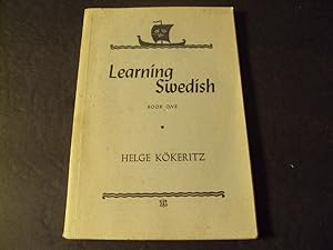 Image du vendeur pour Learning Swedish Book One by Helge Kokeritz 1948 mis en vente par Joseph M Zunno