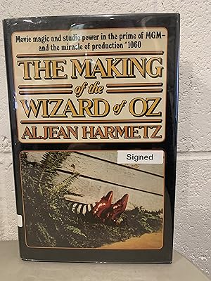 Seller image for Tha Making of the Wizard of Oz ** Signed** for sale by All-Ways Fiction