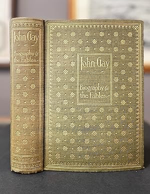 Seller image for JOHN GAY: Biography. The Fables. for sale by Bjarne Tokerud Bookseller