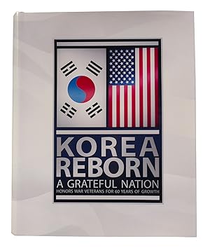 Seller image for KOREA REBORN A GRATEFUL NATION for sale by Rare Book Cellar