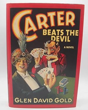 Seller image for Carter Beats the Devil: A Novel for sale by Easy Chair Books