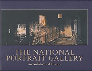 Seller image for The National Portrait Gallery. An Architectural History for sale by Libro Co. Italia Srl