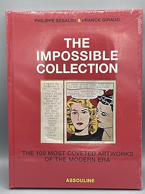 Image du vendeur pour The Impossible Collection; The 100 Most Coveted Artworks of the Modern Era [FIRST EDITION] mis en vente par Uncharted Books