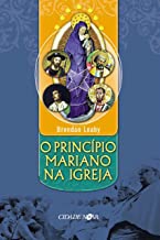 Bild des Verkufers fr O Princpio Mariano Da Igreja zum Verkauf von Libro Co. Italia Srl