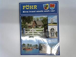 Föhr - Eine Insel stellt sich vor,