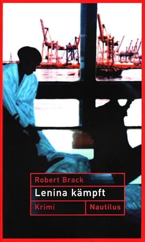 Bild des Verk�ufers f�r Lenina k�mpft : Kriminalroman. zum Verkauf von Versandantiquariat Nussbaum