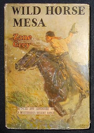 Seller image for Wild Horse Mesa [Stockton Mulford dust jacket art] for sale by Classic Books and Ephemera, IOBA
