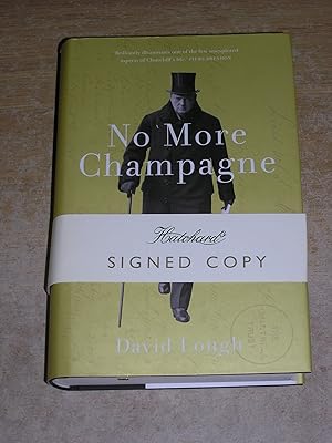 No More Champagne: Churchill and his Money