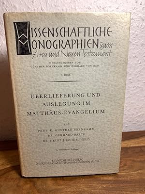 Seller image for berlieferung und Auslegung im Matthusevangelium. for sale by Antiquariat an der Nikolaikirche