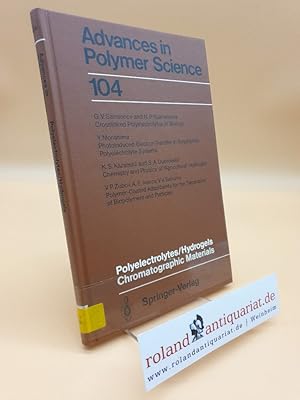 Immagine del venditore per Polyelectrolytes Hydrogels Chromatographic Materials (Advances in Polymer Science, 104, Band 104) venduto da Roland Antiquariat UG haftungsbeschrnkt