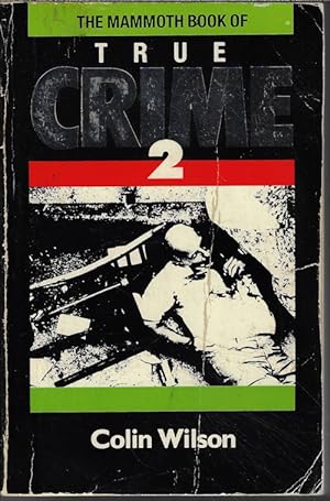 Immagine del venditore per THE MAMMOTH BOOK OF TRUE CRIME 2 venduto da Books from the Crypt