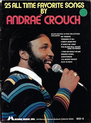 Seller image for 25 All Time Favorite Songs by Andrae Crouch (BCD-3) for sale by Firefly Bookstore
