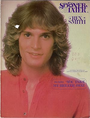Sooner or Later, Rex Smith