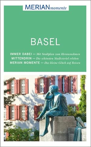 MERIAN momente Reiseführer Basel: MERIAN momente - Mit Extra-Karte zum Herausnehmen