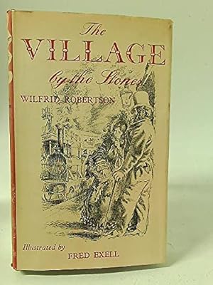 Seller image for The Village by the Stones. for sale by WeBuyBooks