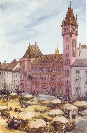 The Rathhaus in Basle,1907 colored swiss print