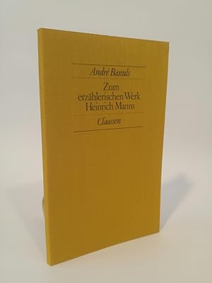 Seller image for Zum erzhlerischen Werk Heinrich Manns for sale by ANTIQUARIAT Franke BRUDDENBOOKS
