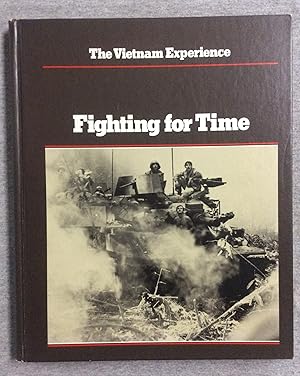 Imagen del vendedor de Fighting For Time, 1969-70, The Vietnam Experience Series a la venta por Book Nook