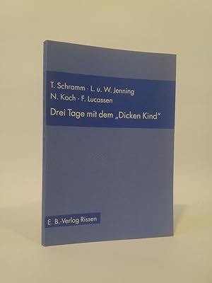 Seller image for Drei Tage mit dem "Dicken Kind" Bibliodrama Deutsch for sale by ANTIQUARIAT Franke BRUDDENBOOKS