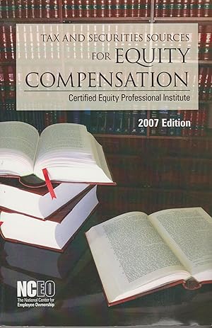 Immagine del venditore per Tax and Securities Sources for Equity Compensation, 2007 Edition venduto da BookOrders
