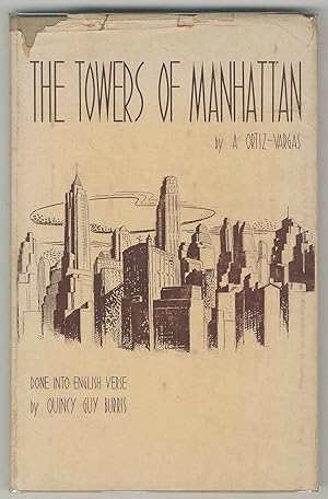 Imagen del vendedor de The Towers of Manhattan: A Spanish-American Poet Looks at New York a la venta por Between the Covers-Rare Books, Inc. ABAA