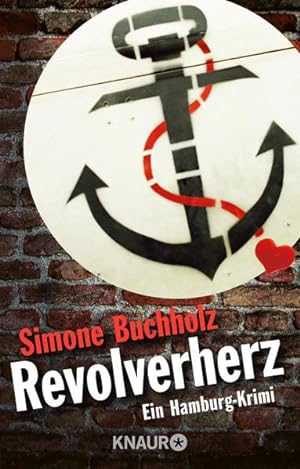 Revolverherz: Ein Hamburg-Krimi (Ein Fall für Chas Riley, Band 1)