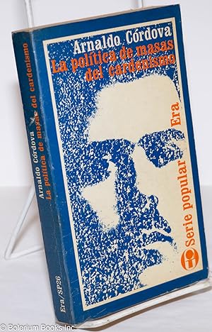 Seller image for La política de masas del cardenismo for sale by Bolerium Books Inc.