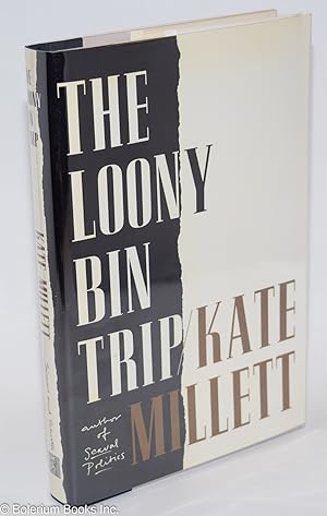 Loony Bin Trip: Millett, Kate: 9780671740283: : Books