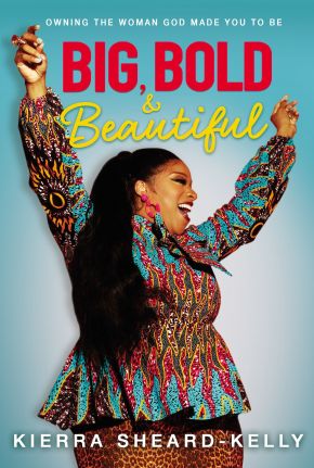Imagen del vendedor de Big, Bold, and Beautiful: Owning the Woman God Made You to Be a la venta por ChristianBookbag / Beans Books, Inc.