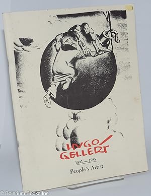 Hugo Gellert, 1892 - 1985, people's artist