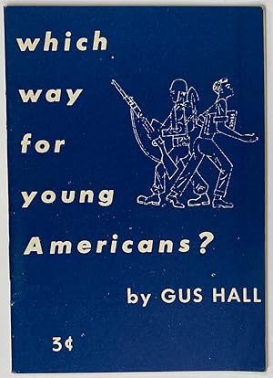 Which way for young Americans