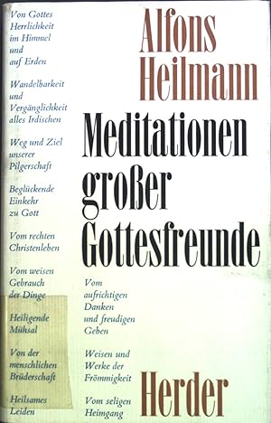 Seller image for Meditationen grosser Gottesfreunde: Perlen christlicher Mystik. for sale by books4less (Versandantiquariat Petra Gros GmbH & Co. KG)