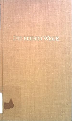 Imagen del vendedor de Die beiden Wege: Ehe und Jungfrulichkeit. a la venta por books4less (Versandantiquariat Petra Gros GmbH & Co. KG)